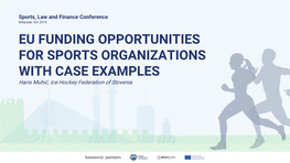 Eu Funding Opportunities for Sports Organizations With