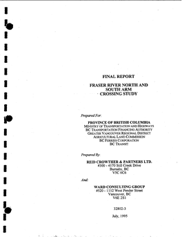 Fraser River North and South Arm Crossing Study Is One of Four Componentstudies of the South Coast Transportation System Plan