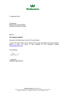 17 September 2015 the Manager Market Announcements Office Australian Securities Exchange Dear Sir, 2015 ANNUAL REPORT Attached I