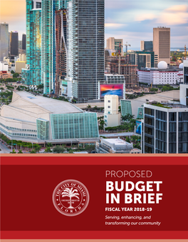 BUDGET in BRIEF FISCAL YEAR 2018-19 Serving, Enhancing, and Transforming Our Community