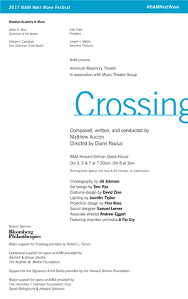 Crossing Composed, Written, and Conducted by Matthew Aucoin Directed by Diane Paulus