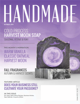 Cold Process Harvest Moon Soap Seasonal, Festive & Fun!!