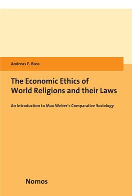 The Economic Ethics of World Religions and Their Laws