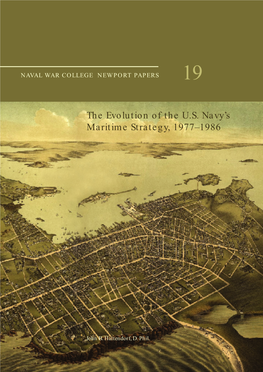 The Evolution of the U.S. Navy's Maritime Strategy, 1977–1986