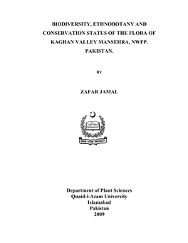 Biodiversity, Ethnobotany and Conservation Status of the Flora of Kaghan Valley Mansehra, Nwfp