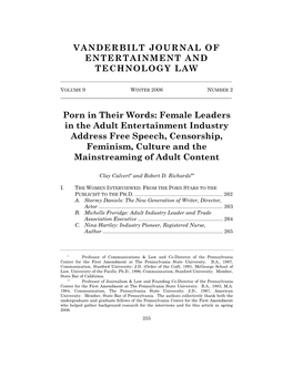 Porn in Their Words: Female Leaders in the Adult Entertainment Industry Address Free Speech, Censorship, Feminism, Culture and the Mainstreaming of Adult Content