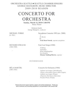 CONCERTO for ORCHESTRA Sunday, March 14, 2010 • 3:00 PM Meany Theater