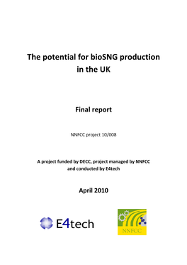 The Potential for Biosng Production in the UK