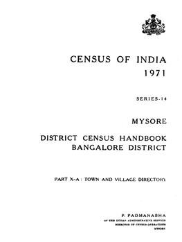 District Census Handbook, Bangalore, Part X-A, Series-14,Mysore