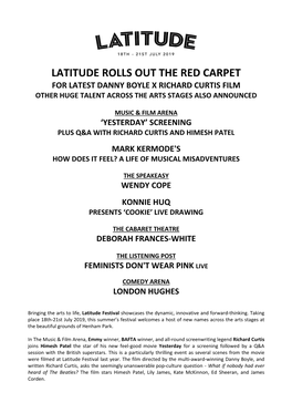 Latitude Rolls out the Red Carpet for Latest Danny Boyle X Richard Curtis Film Other Huge Talent Across the Arts Stages Also Announced