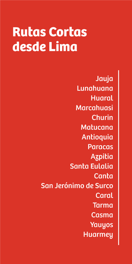 Rutas Cortas Desde Lima