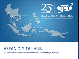Draft Proposal for Leading Thailand to Be ASEAN Digital Hub