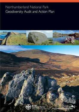 Northumberland National Park Geodiversity Audit and Action Plan Location Map for the District Described in This Book