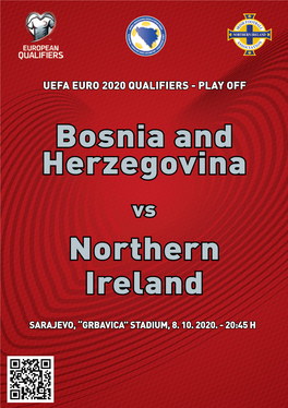Bosnia and Herzegovina Northern Ireland