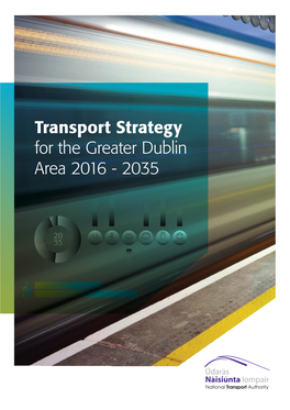 Transport Strategy for the Greater Dublin Area 2016-2035