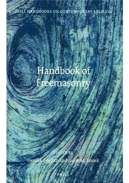 Handbook of Freemasonry – Henrik Bogdan & Jan A. M. Snoek
