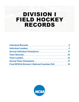 Division I Field Hockey Records