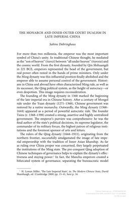THE MONARCH and INNER OUTER COURT DUALISM in LATE IMPERIAL CHINA Sabine Dabringhaus for More Than Two Millennia, the Emperor W
