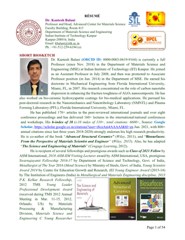 Page 1 of 54 RÉSUMÉ Dr. Kantesh Balani SHORT BIOSKETCH Dr. Kantesh Balani (ORCID ID: 0000-0003-0619-9164) Is Currently a Full