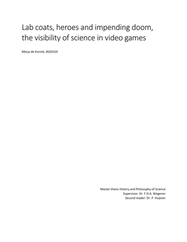 Lab Coats, Heroes and Impending Doom, the Visibility of Science in Video Games