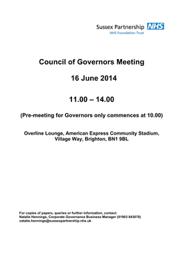 Council of Governors Meeting 16 June 2014 11.00 – 14.00