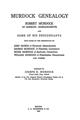 Murdock Genealogy Robert Murdock of Roxbury, Massachusetts