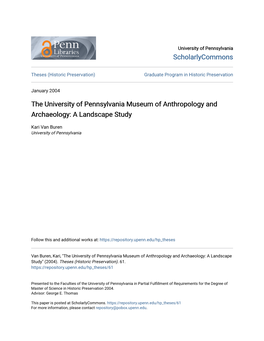 The University of Pennsylvania Museum of Anthropology and Archaeology: a Landscape Study