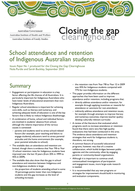 School Attendance and Retention of Indigenous Australian Students