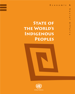 STATE of the WORLD's Indigenous Peoples