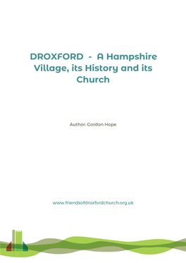 DROXFORD - a Hampshire Village, Its History and Its Church