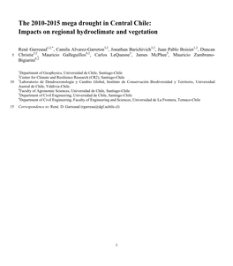 The 2010-2015 Mega Drought in Central Chile: Impacts on Regional Hydroclimate and Vegetation