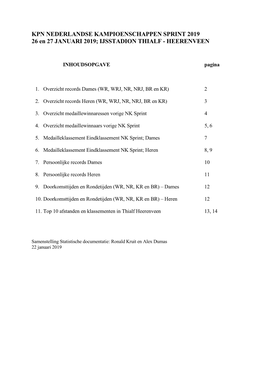 KPN NEDERLANDSE KAMPIOENSCHAPPEN SPRINT 2019 26 En 27 JANUARI 2019; IJSSTADION THIALF - HEERENVEEN