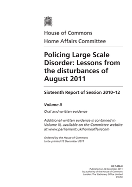 Policing Large Scale Disorder: Lessons from the Disturbances of August 2011