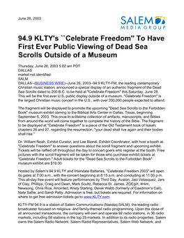 Celebrate Freedom'' to Have First Ever Public Viewing of Dead Sea Scrolls Outside of a Museum