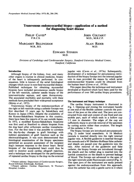 Transvenous Endomyocardial Biopsy-Application of a Method for Diagnosing Heart Disease PHILIP CAVES* JOHN Coltartt MARGARET BILL