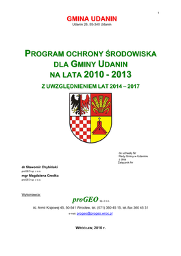 PROGRAM OCHRONY ŚRODOWISKA DLA GMINY UDANIN 2 Wrocław, 2010 NA LATA 2010-2013, Z PERSPEKTYWĄ DO 2017 R