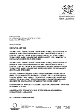 The Neath to Abergavenny Trunk Road (A465) (Abergavenny to Hirwaun Dualling, Slip Roads and Side Roads Scheme) Section 2 Gilwern