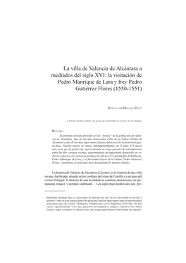 La Villa De Valencia De Alcántara a Mediados Del Siglo XVI: La Visitación De Pedro Manrique De Lara Y Frey Pedro Gutiérrez Flores (1550-1551)