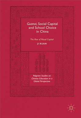 Guanxi, Social Capital and School Choice in China