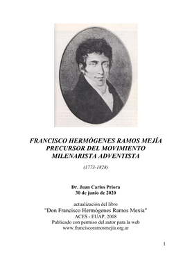 Francisco Hermógenes Ramos Mejía Precursor Del Movimiento Milenarista Adventista