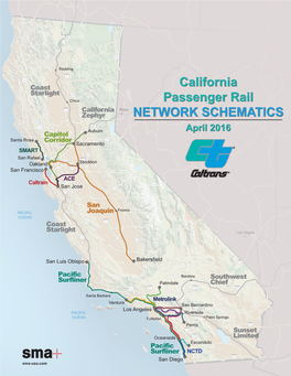 California Passenger Rail NETWORK SCHEMATICS April 2016