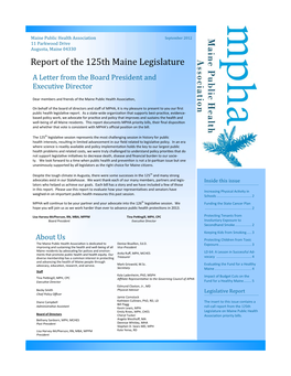 Report of the 125Th Maine Legislature a Letter from the Board President and Executive Director