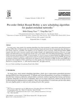 Pre-Order Deficit Round Robin: a New Scheduling Algorithm for Packet-Switched Networks Q