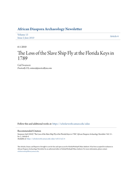 The Loss of the Slave Ship Fly at the Florida Keys in 1789 Gail Swanson Practically UX, Contact@Practicallyux.Com