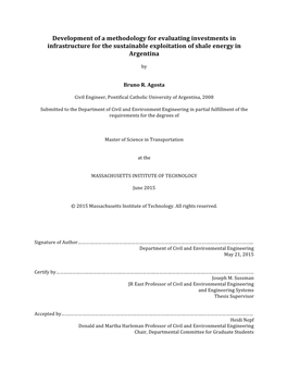 Development of a Methodology for Evaluating Investments in Infrastructure for the Sustainable Exploitation of Shale Energy in Argentina