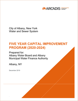 FIVE YEAR CAPITAL IMPROVEMENT PROGRAM (2020-2024) Prepared For: Albany Water Board and Albany Municipal Water Finance Authority
