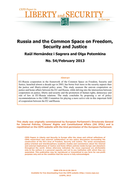 Russia and the Common Space on Freedom, Security and Justice Raül Hernández I Sagrera and Olga Potemkina No