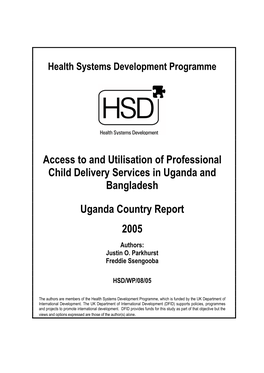 Access to and Utilisation of Professional Child Delivery Services in Uganda and Bangladesh