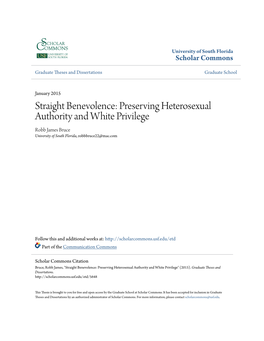 Preserving Heterosexual Authority and White Privilege Robb James Bruce University of South Florida, Robbbruce22@Mac.Com