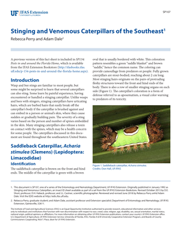 Stinging and Venomous Caterpillars of the Southeast1 Rebecca Perry and Adam Dale2